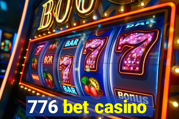 776 bet casino